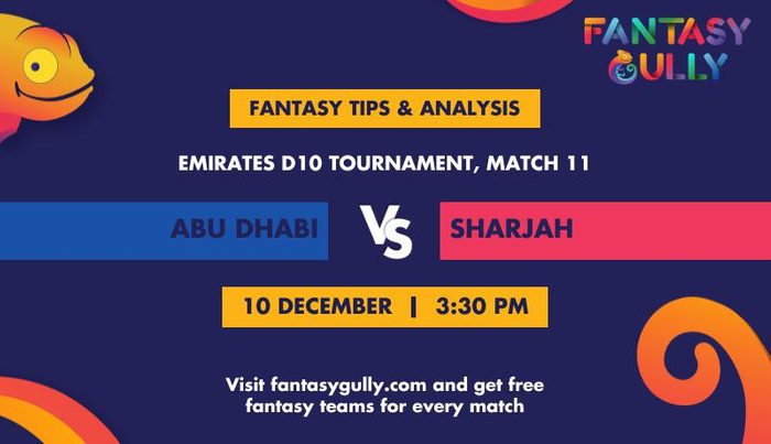Abu Dhabi vs Sharjah, Match 11