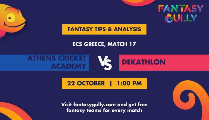 Athens Cricket Academy vs Dekathlon, Match 17