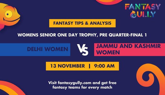 Delhi Women vs Jammu and Kashmir Women, Pre Quarter-final 1