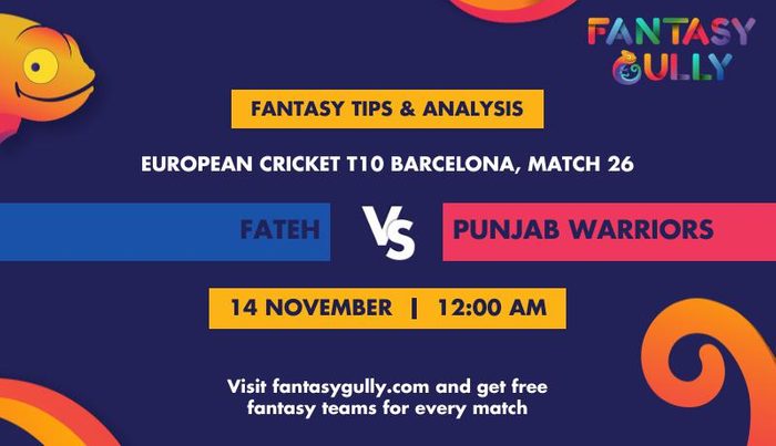 Fateh vs Punjab Warriors, Match 26