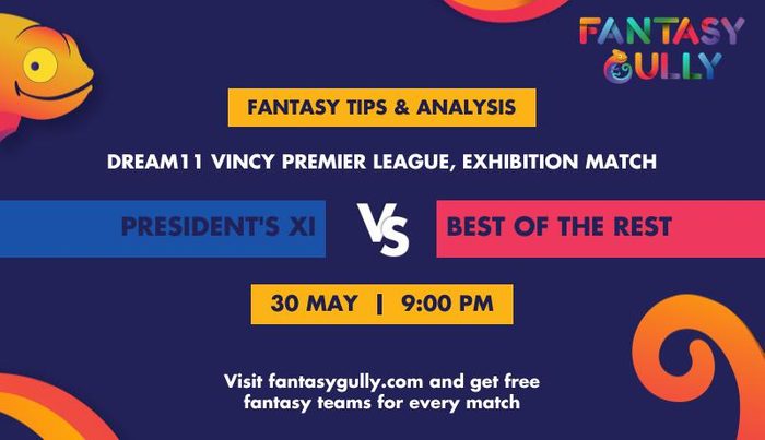 President's XI vs Best of the Rest, Exhibition Match