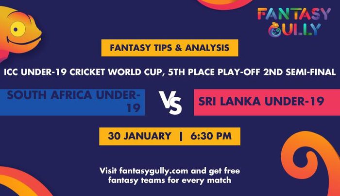 South Africa Under-19 vs Sri Lanka Under-19, 5th Place Play-off  2nd Semi-Final