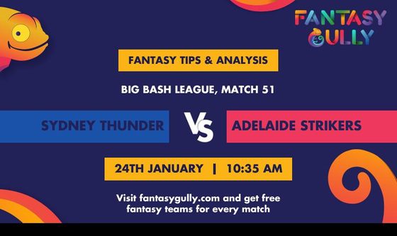 Sydney Thunder vs Adelaide Strikers