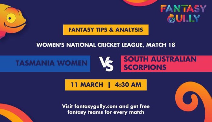 Tasmania Women vs South Australian Scorpions, Match 18