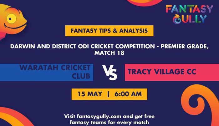 Waratah Cricket Club vs Tracy Village CC, Match 18