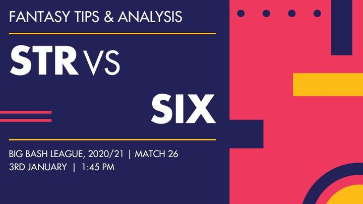 STR vs SIX, Match 26