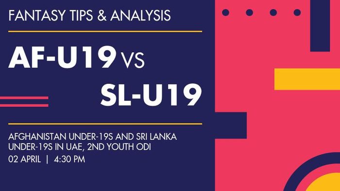 AF-U19 vs SL-U19 (Afghanistan Under-19 vs Sri Lanka Under-19), 2nd Youth ODI