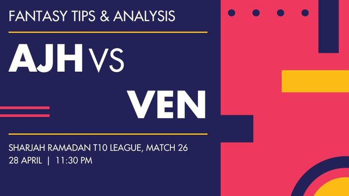 AJH vs VEN (Ajman Heroes vs V Eleven), Match 26