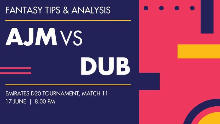 AJM vs DUB (Ajman vs Dubai), Match 11