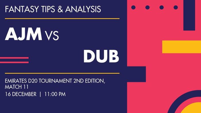 AJM vs DUB (Ajman vs Dubai), Match 11