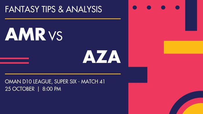 AMR vs AZA (Amerat Royals vs Azaiba XI), Super Six - Match 41