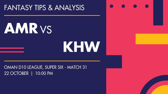 AMR vs KHW (Amerat Royals vs Khuwair Warriors), Super Six - Match 31