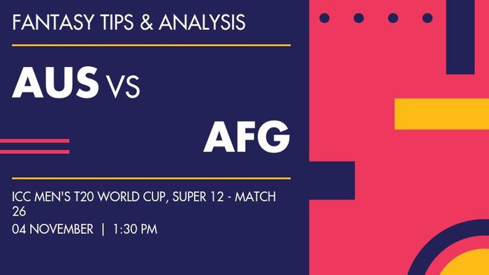 AUS vs AFG (Australia vs Afghanistan), Super 12 - Match 26