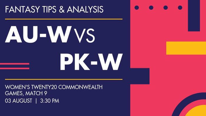 AU-W vs PK-W (Australia Women vs Pakistan Women), Match 9