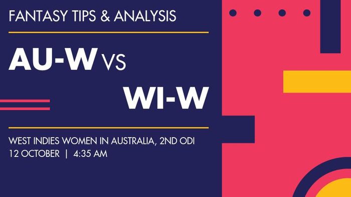 AU-W vs WI-W (Australia Women vs West Indies Women), 2nd ODI