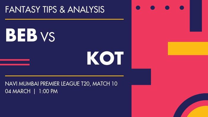 BEB vs KOT (Belapur Blasters vs Koparkairne Titans), Match 10