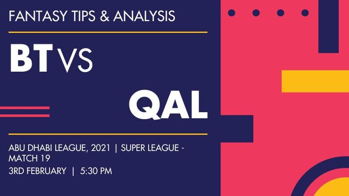 BT vs QAL, Super League - Match 19
