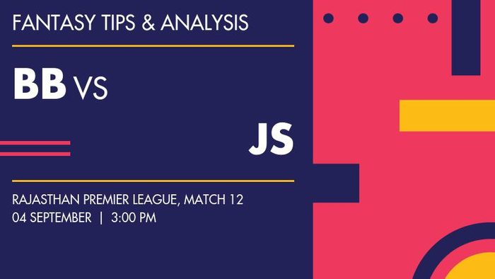 BB vs JS (Bhilwara Bulls vs Jodhpur Sunrisers), Match 12