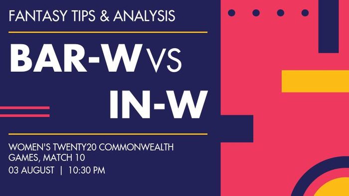 BAR-W vs IN-W (Barbados Women vs India Women), Match 10