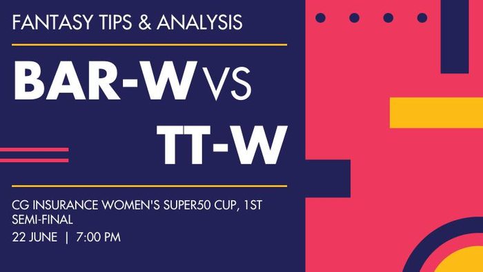 BAR-W vs TT-W (Barbados Women vs Trinidad and Tobago Women), 1st Semi-Final
