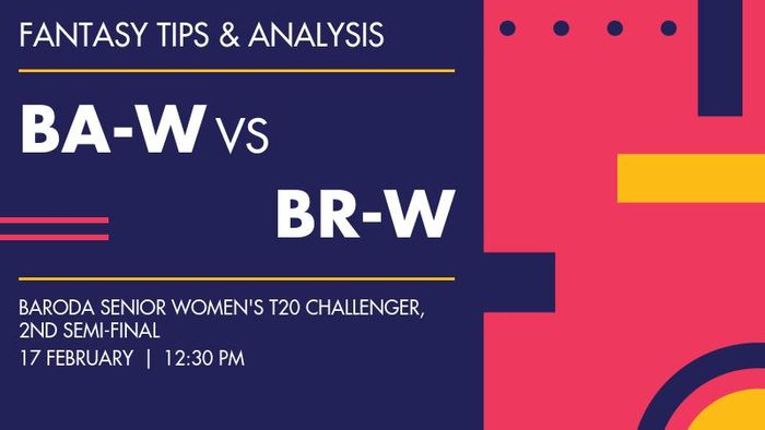 BA-W vs BR-W (Baroda Avengers Women vs Baroda Rival's Women), 2nd Semi-Final