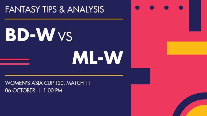 BD-W vs ML-W (Bangladesh Women vs Malaysia Women), Match 11