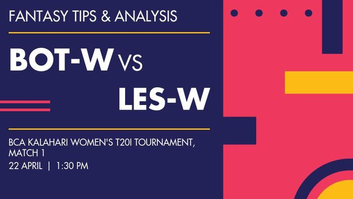 BOT-W vs LES-W (Botswana Women vs Lesotho Women), Match 1