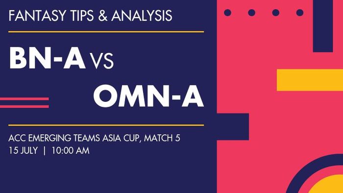 BN-A vs OMN-A (Bangladesh A vs Oman A), Match 5
