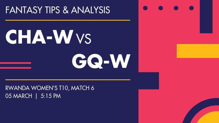 CHA-W vs GQ-W (Charity CC Women vs Gahanga Queens Women), Match 6