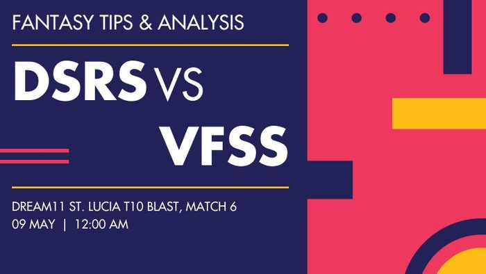 DSRS vs VFSS (Dennery Segment Rising Stars vs Vieux Fort South Sunrisers), Match 6