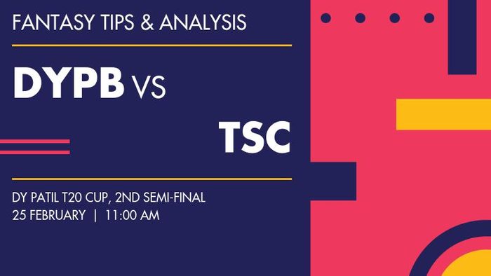 DYPB vs TSC (DY Patil Group B vs Tata Sports Club), 2nd Semi-Final