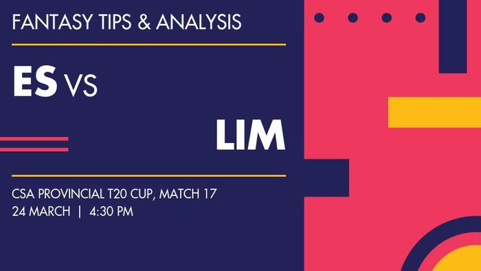 ES vs LIM (Easterns vs Limpopo), Match 17