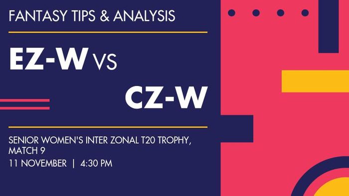 EZ-W vs CZ-W (East Zone Women vs Central Zone Women), Match 9