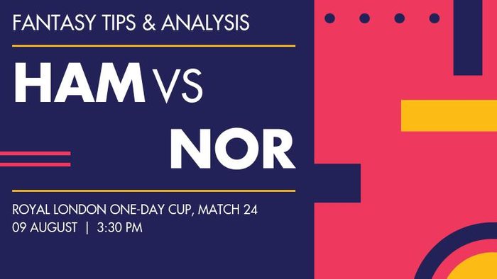 HAM vs NOR (Hampshire vs Northamptonshire), Match 24