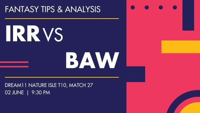 IRR vs BAW (Indian River Rowers vs Barana Aute Warriors), Match 27