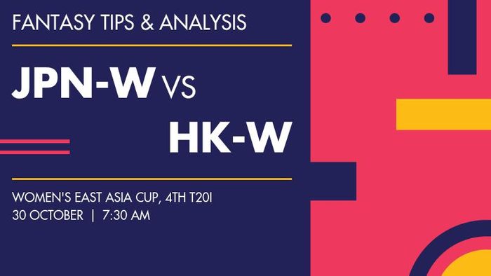 JPN-W vs HK-W (Japan Women vs Hong Kong Women), 4th T20I