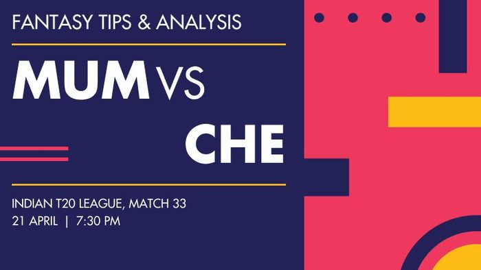 MI vs CSK (Mumbai Indians vs Chennai Super Kings), Match 33
