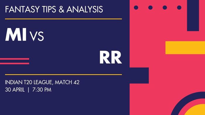 MI vs RR (Mumbai Indians vs Rajasthan Royals), Match 42