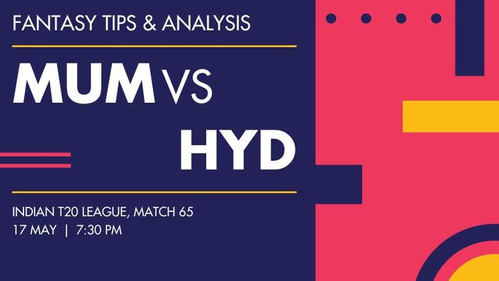MI vs SRH (Mumbai Indians vs Sunrisers Hyderabad), Match 65