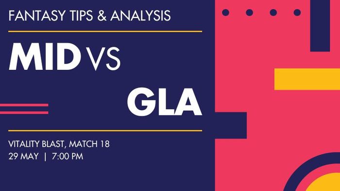 MID vs GLA (Middlesex vs Glamorgan), Match 18
