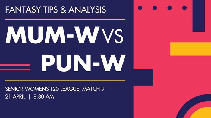 MUM-W vs PUN-W (Mumbai Women vs Punjab Women), Match 9