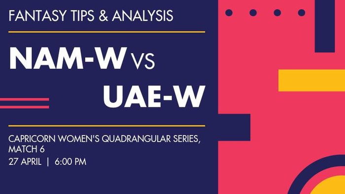 NAM-W vs UAE-W (Namibia Women vs United Arab Emirates Women), Match 6