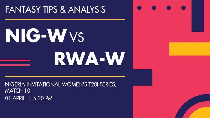 NIG-W vs RWA-W (Nigeria Women vs Rwanda Women), Match 10