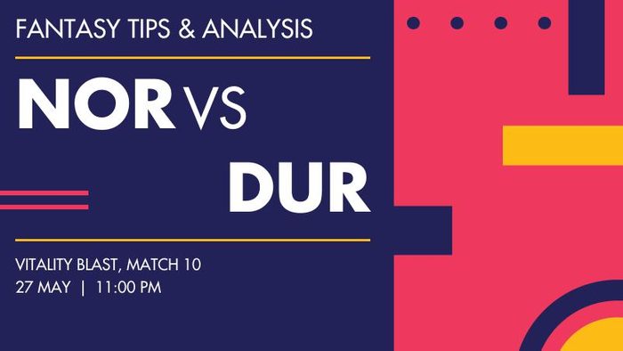 NOR vs DUR (Northamptonshire vs Durham), Match 10