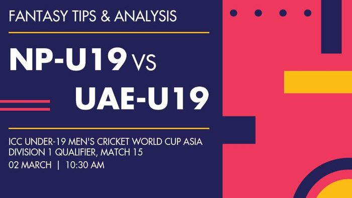 NP-U19 vs UAE-U19 (Nepal Under-19 vs United Arab Emirates Under-19), Match 15