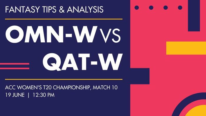 OMN-W vs QAT-W (Oman Women vs Qatar Women), Match 10