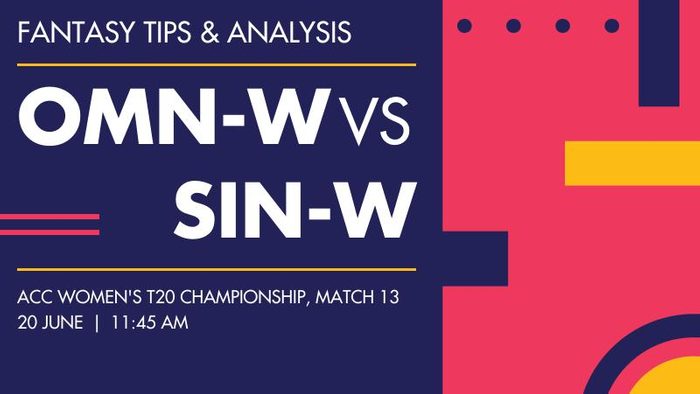 OMN-W vs SIN-W (Oman Women vs Singapore Women), Match 13