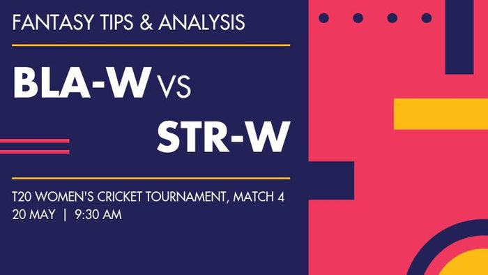 BLA-W vs STR-W (Blasters Women vs Strikers Women), Match 4