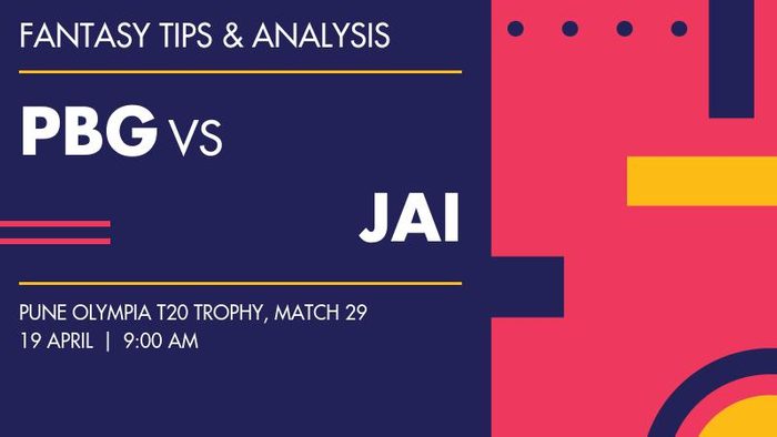 PBG vs JAI (Punit Balan Group vs Jain Irrigation), Match 29