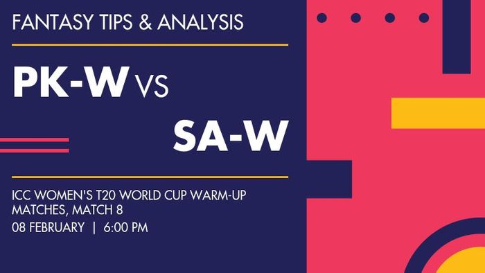 PK-W vs SA-W (Pakistan Women vs South Africa Women), Match 8